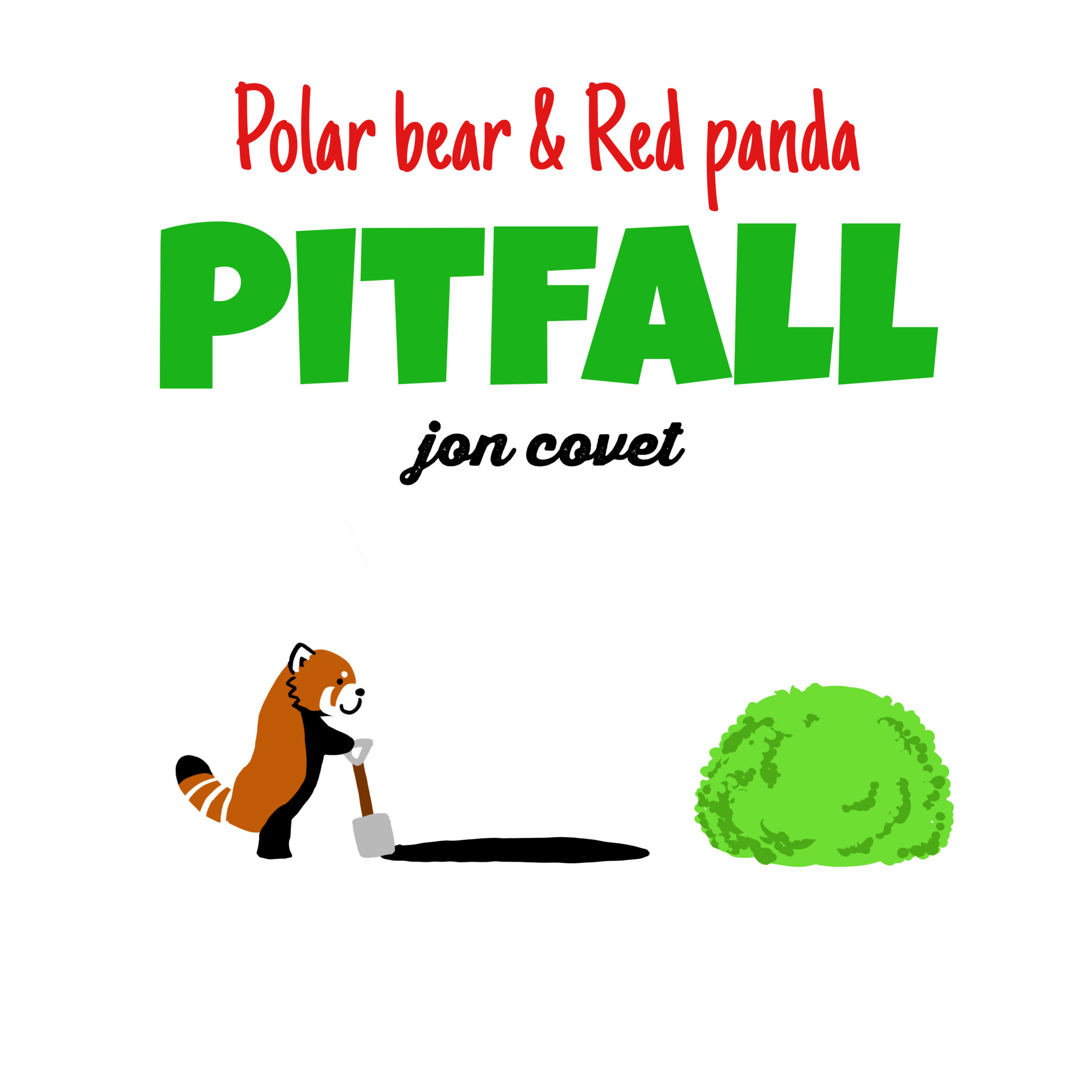 絵本／白熊とレッサーパンダ9「落とし穴」