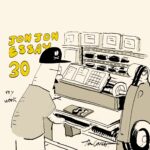 JJE 30・回遊魚的思考