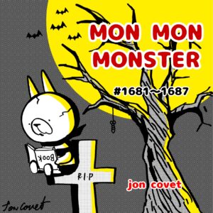 MON MON MONSTER 1681〜1687