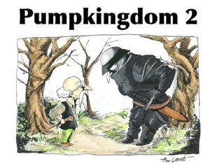 【長編】パンプキングダム第二部「戦士の丘」
